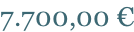 7.700,00 €